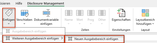 Das Menü der Schalfläche 'Einfügen' wird angezeigt. Der Menübefehl 'Weiteren Ausgabebereich einfügen | Neuen Ausgabebereich einfügen' wird angezeigt. Die Schaltfläche 'Einfügen' und der Menübefehl sind rot umrandet.