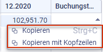 Das Kontextmenü zu einer Wertspalte wird anzeigt. Die Menübefehle "Kopieren" und "Kopieren mit Kopfzeilen" sind hervorgehoben.