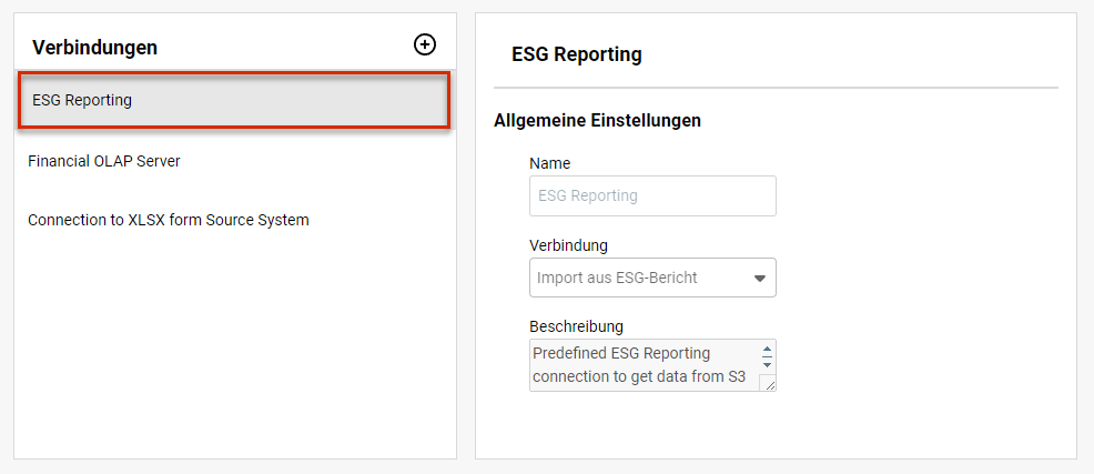 Zeigt die Standardverbindung zum Import aus dem Lucanet ESG Reporting die standardmäßig angelegt ist und nicht bearbeitet werden kann.